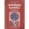 Astrologia Karmica vol 1<br />Nodi lunari e reincarnazione, i pianeti retrogradi
