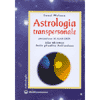 Astrologia Transpersonale<br />Alla ricerca delle finalità dell'anima