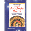 Manuale di Astrologia Oraria<br />l'oroscopo immediato: domande e risposte