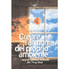 Creare l'Armonia del proprio Ambiente<br />I segreti dell'arte orientale del feng-shui 