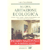 Nuova abitazione ecologica<br />