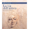 La Via dell'Artista<br />Come ascoltare e far crescere l'artista che é in noi