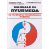 Manuale di Ayurveda<br />la medicina tradizionale indiana