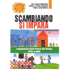 Scambiando si impara<br />