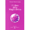 Il Libro della Magia Divina<br />