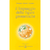 Il Linguaggio delle Figure Geometriche<br />
