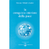 La Conquista Interiore della Pace<br />