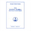 La Nuova Terra<br />Opera Omnia O. M. Aivanhov vol.13