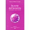 Le Porte dell'Invisibile<br />