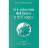 Le Rivelazioni del Fuoco e dell'Acqua<br />