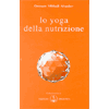 Lo Yoga della Nutrizione<br />