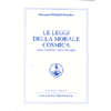 Le Leggi della Morale Cosmica<br />Opera Omnia O. M. Aivanhov vol.12