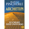 Archetipi - Le Chiavi dell'Universo<br />