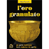 L'Oro Granulato<br />