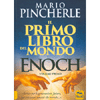 Enoch il primo libro del mondo vol.1<br />Scrivo per le generazioni future ...