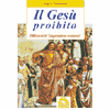 Il Gesù proibito