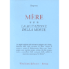 Mére la mutazione della morte