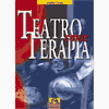 Teatro come terapia