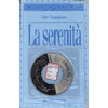 La serenità con CD rom