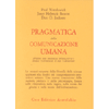 Pragmatica della Comunicazione Umana<br />