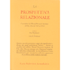 La Prospettiva Relazionale<br />