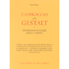 L'Approccio della Gestalt<br />