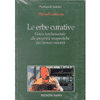 Le erbe curative (tascabile)