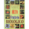 Orto frutteto biologico