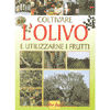 Coltivare l'ulivo