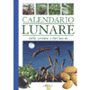 Calendario lunare delle semine e dei lavori