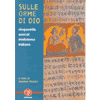 Sulle Orme di Dio<br />Cinquemila anni di misticismo indiano