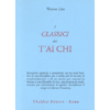 I Classici del Tai Chi<br />