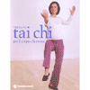 Tai Chi per il corpo e la mente