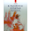 Il tuo potere intuitivo