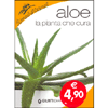 Aloe la Pianta che Cura<br />