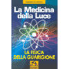 La medicina della luce