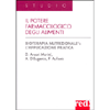 Il Potere Farmacologico degli Alimenti<br />Bioterapia nutrizionale: l'applicazione pratica