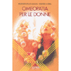 Omeopatia per le donne