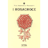 I Rosacroce<br />