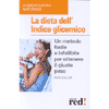 La dieta dell'indice glicemico<br>come ottenere il giusto peso