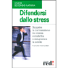 Difendersi dallo Stress