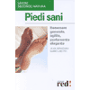 Piedi sani<br>benessere agilità e portamento