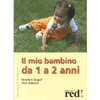 Il mio bambino da 1 a 2anni