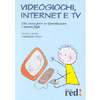 Videogiochi internet e tv<br>cosa fare se ipnotizzano i nostri figli