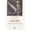 Lilith<br>l'aspetto inquietante del femminile