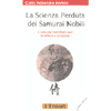 La scienza perduta dei samurai nobili