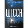 Wicca<br>storia teoria pratica