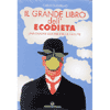 Il Grande Libro dell'Ecodieta<br />Una nuova visione della salute