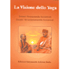 La Visione dello Yoga<br />