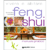 Vivere e abitare Feng Shui